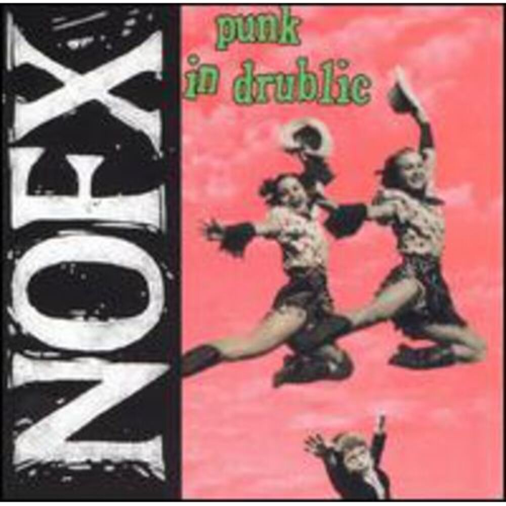 NOFX - Punk in Drublic  CD
